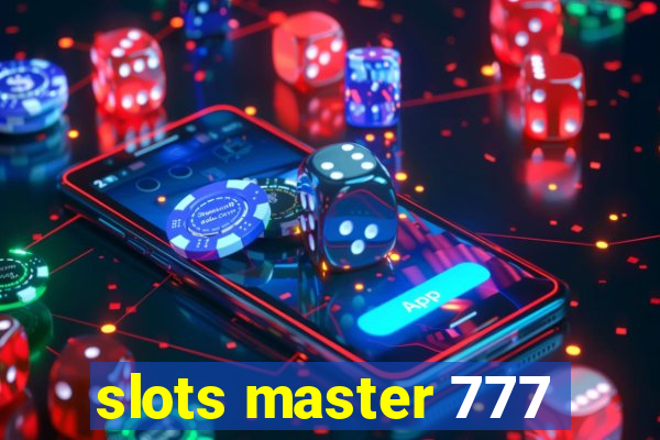 slots master 777